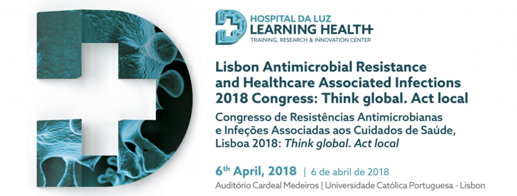 Lisbon Antimicrobial Resistance and Healthcare Associated Infections