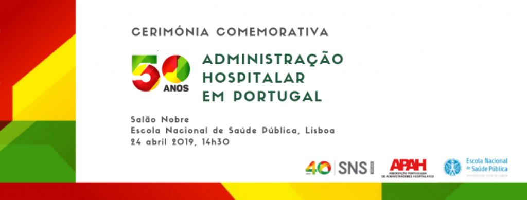 50 Anos Administração Hospitalar em Portugal