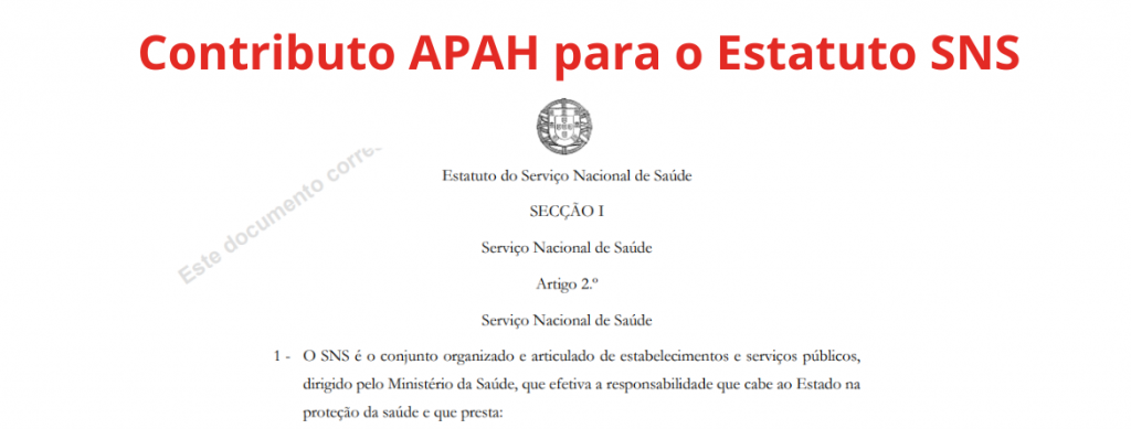 Conheça a posição e o contributo da APAH para a proposta de Estatuto do SNS