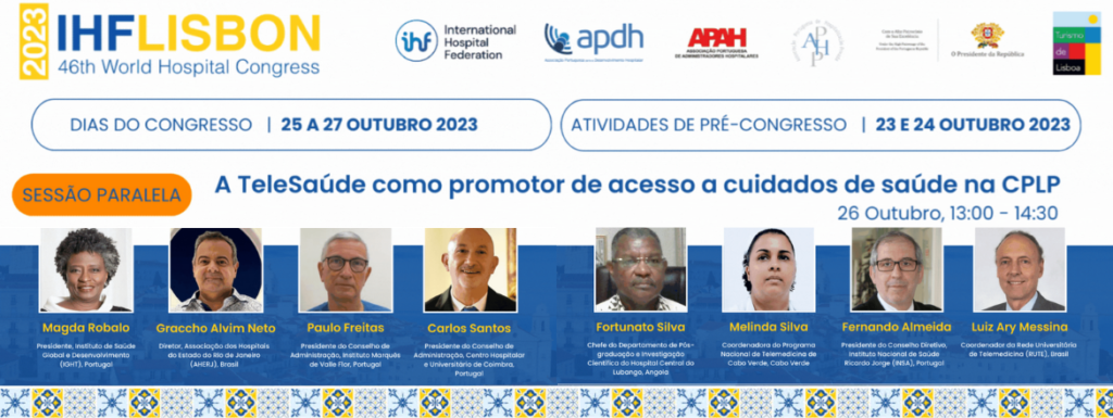 O consórcio português do 46º WHC apresenta no dia 26 de outubro uma sessão dedicada a projetos na área da TeleSaúde realizados na CPLP